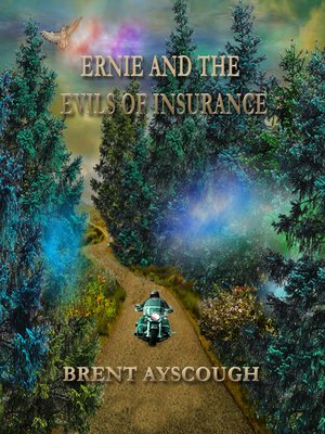 cover image of Ernie and the Evils of Insurance
